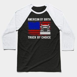 Truck Driver Baseball T-Shirt